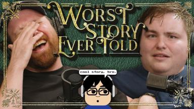 The Worst Story Ever Told