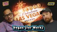 27 - Vegas (for Work)  - Tummy Time Podcast