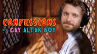 Confessions of a Gay Altar Boy - Tummy Time Podcast Clips