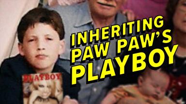 Inheriting Paw Paw's Playboy