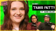 76 - Travis Pritty (ft. Quinn Collins)