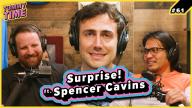 61 - Surprise! (ft. Spencer Cavins) - Tummy Time Podcast