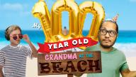 100 Year Old Grandma at the Beach - Tummy Time Podcast Clips