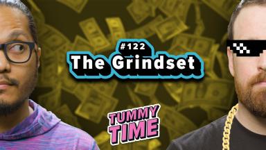 22 - The Grindset - Tummy Time Podcast