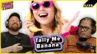 29 - Tally Me Banana - Tummy Time Podcast