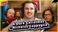 59 - A Dark Christmas (ft. Nicholas Ceppaglia)